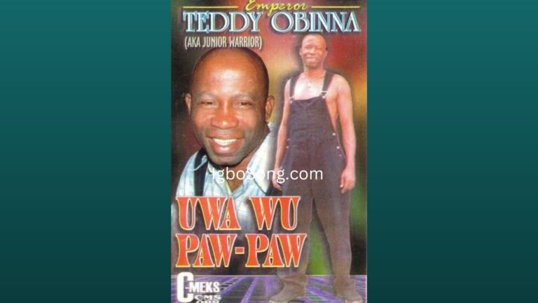 Uwa Wu Paw Paw mp3 | Teddy Obinna
