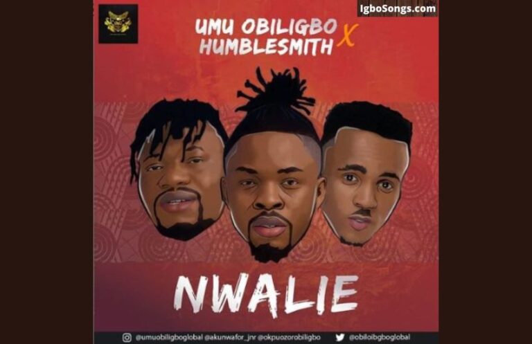 Nwalie by Umu Obiligbo | Mp3 Download