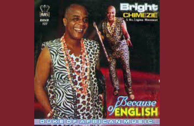 Because of English – Bright Chimezie | MP3 Download