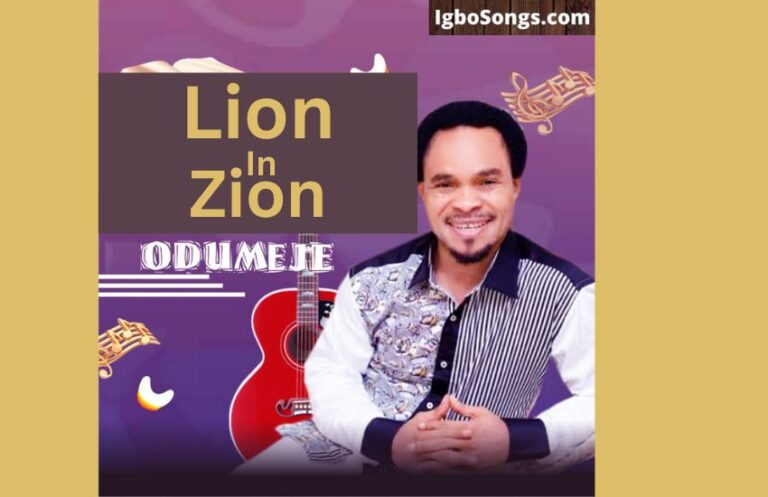 Lion in Zion by Chukwuemeka Odumeje | MP3 Download