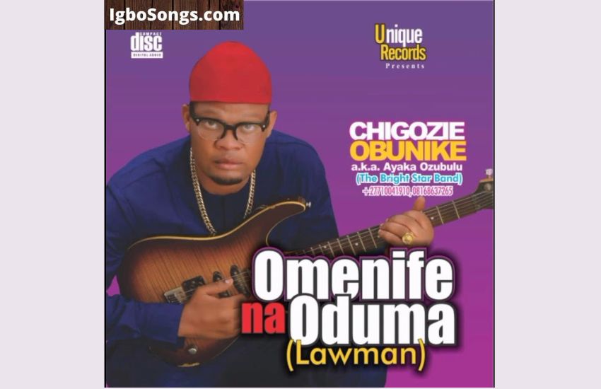 Omenife Na Oduma (Lawman) by Ayaka Ozubulu