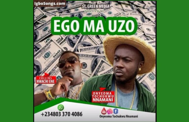 Ego Ma Uzo – Onyeoma Tochukwu | MP3 Download