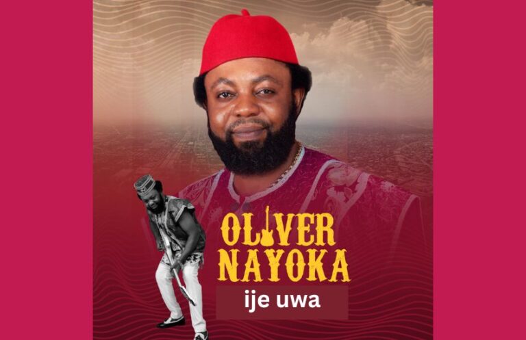 Ije Uwa – Oliver Nayoka | MP3 Download
