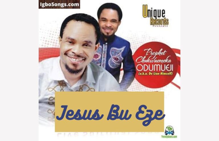 Jesus Bu Eze by Odumeje & Cyril Ibeh | MP3 Download