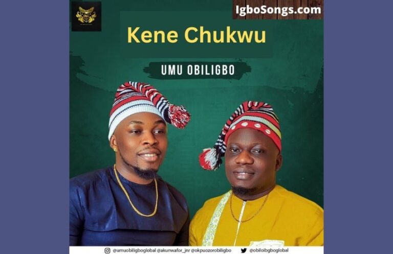 Kene Chukwu – Umu Obiligbo | MP3 Download