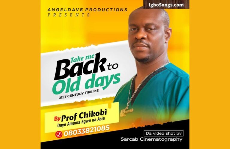 Back to Old Days (21st Century Tire Me)- Prof. Chikobi | MP3