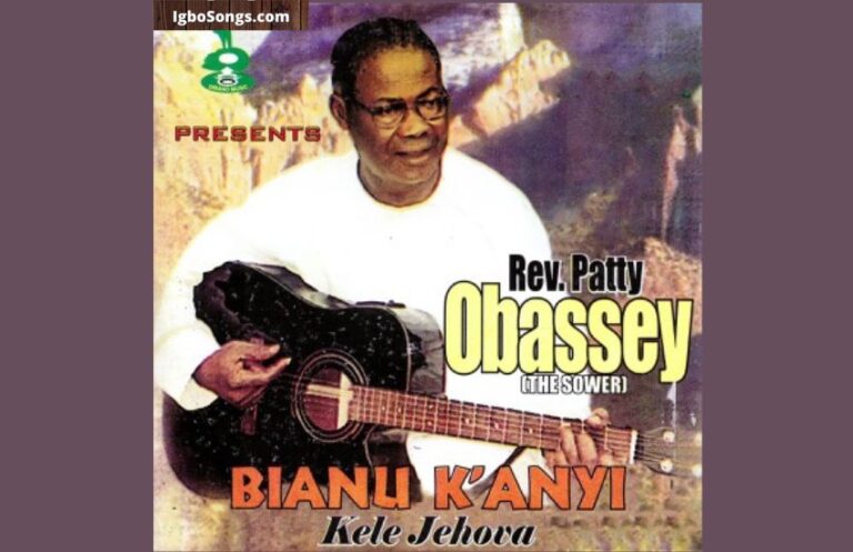 Bianu Ka Anyi Kele Jehova – Patty Obassey | MP3 Download