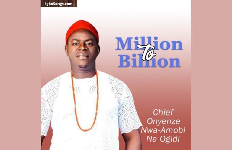 Million to Billion – Onyenze Nwa Amobi | MP3 Download