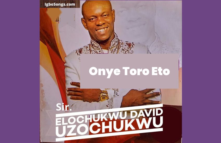 Onye Toro Eto by prof chikobi