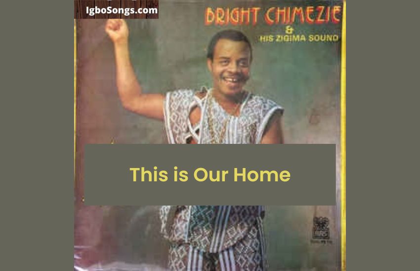 This is Our Home by Bright Chimezie