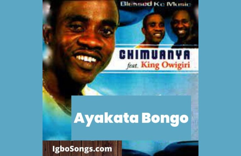 Ayakata Bongo – Chimuanya | MP3 Download