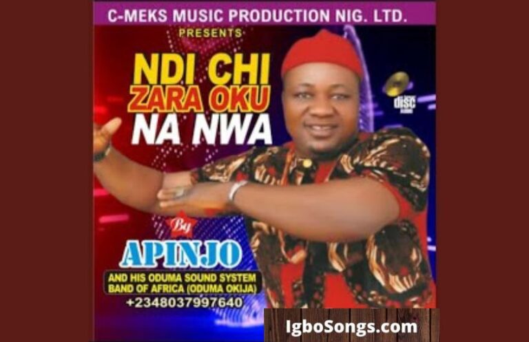 Ndi Chi Melu Eze – Apinjo Okenwa Oduma Okija | MP3