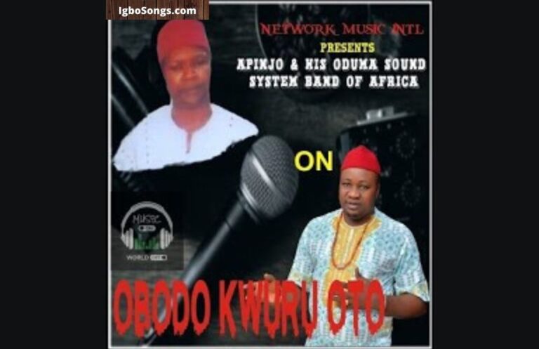 Obodo Kwuru Oto – Apinjo Okenwa (Oduma Okija) | MP3