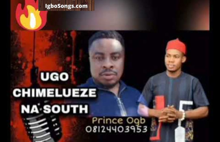 Ugo Chimelu Eze Na South by prince ogb