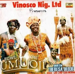 Egwu Obi Umuoji – Theresa Ofoje (Part 2) | MP3