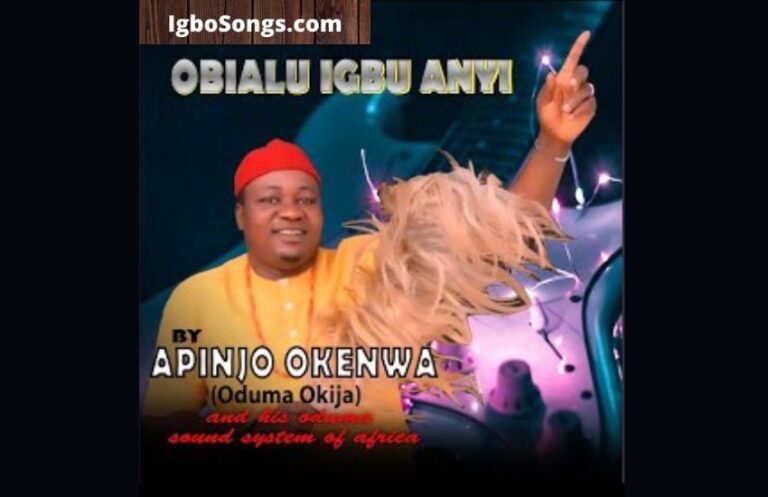Obialu Igbu Anyi – Apinjo Okenwa (Oduma Okija) | MP3