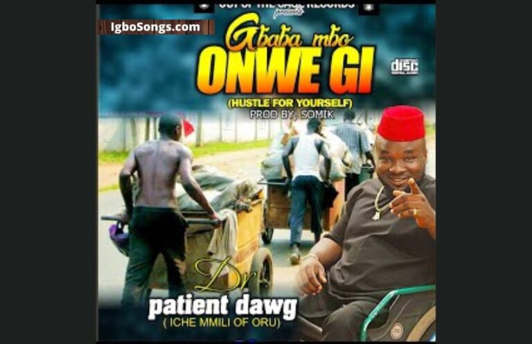 Gbaba Mbo Onwe Gi – Dr Patient Dawg | MP3