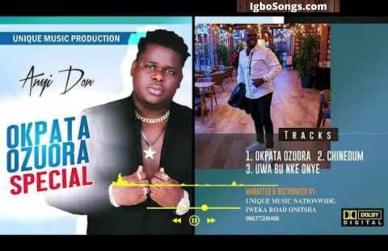 Okpata Ozuora Special – Anyidons | MP3 Download