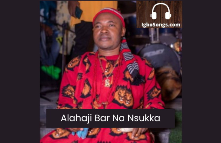 Alahaji Bar Na Nsukka – Chief Michael Udegbi | MP3